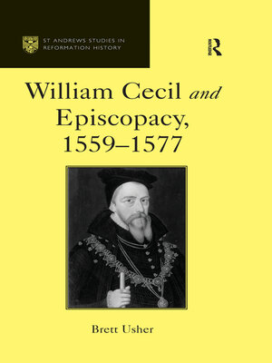 cover image of William Cecil and Episcopacy, 1559–1577